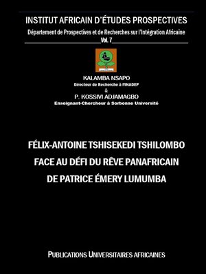 cover image of Félix-Antoine Tshisekedi Tshilombo face au Défi du Rêve Panafricain de Patrice Émery Lumumba